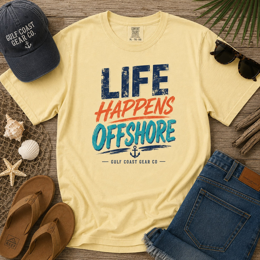 Life Happens Offshore | Premium Heavyweight Tee